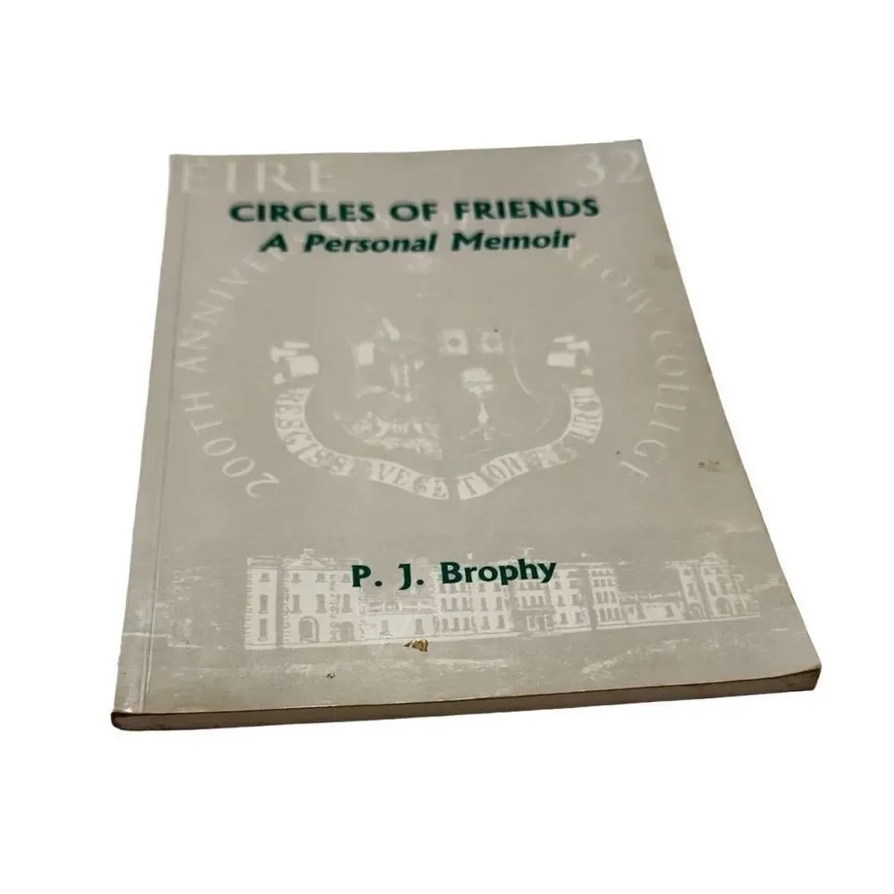 Circle of Friends A Personal Memoir by P.J. Brophy ( Signed, Paperback)